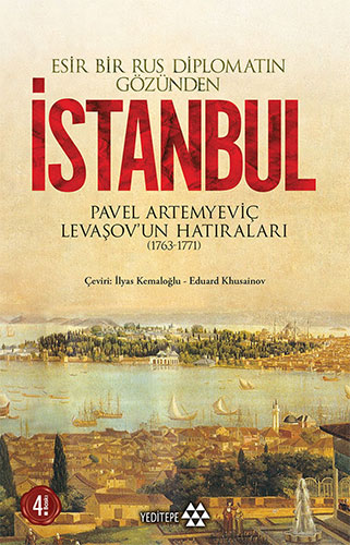 Esir Bir Rus Diplomatın Gözünden İstanbul
