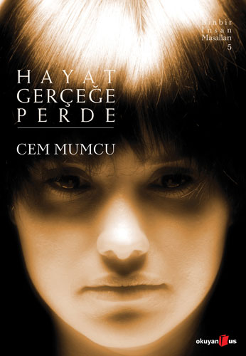 Hayat Gerçeğe Perde