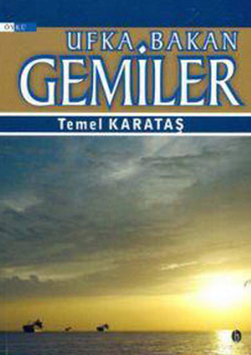Ufka Bakan Gemiler