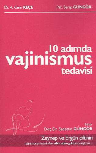 10 Adımda Vajinismus Tedavisi