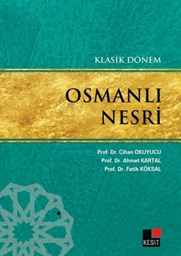 Klasik Dönem Osmanlı Nesri