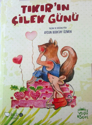 Tıkır’ın Çilek Günü