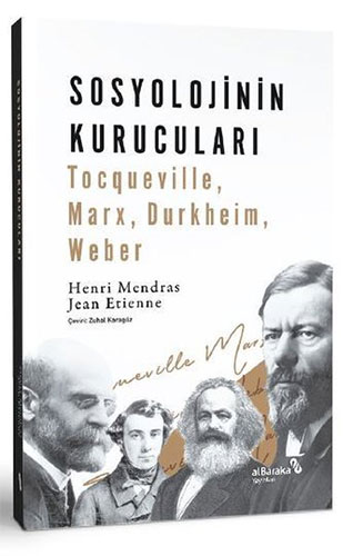 Sosyolojinin Kurucuları