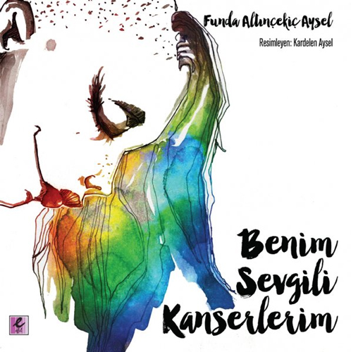 Benim Sevgili Kanserlerim Benim Sevgili Kanserlerim