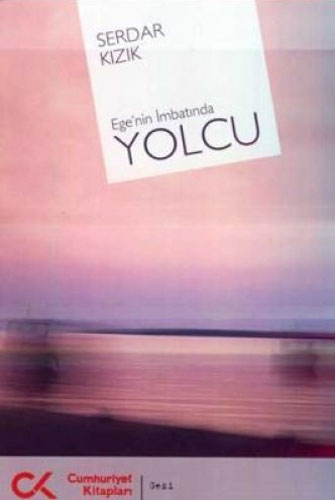 Ege'nin İmbatında Yolcu