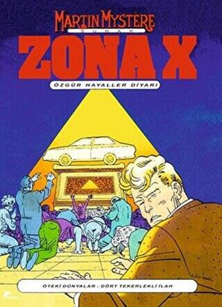 Zona-X Sayı 2 - Özgür Hayaller Diyarı
