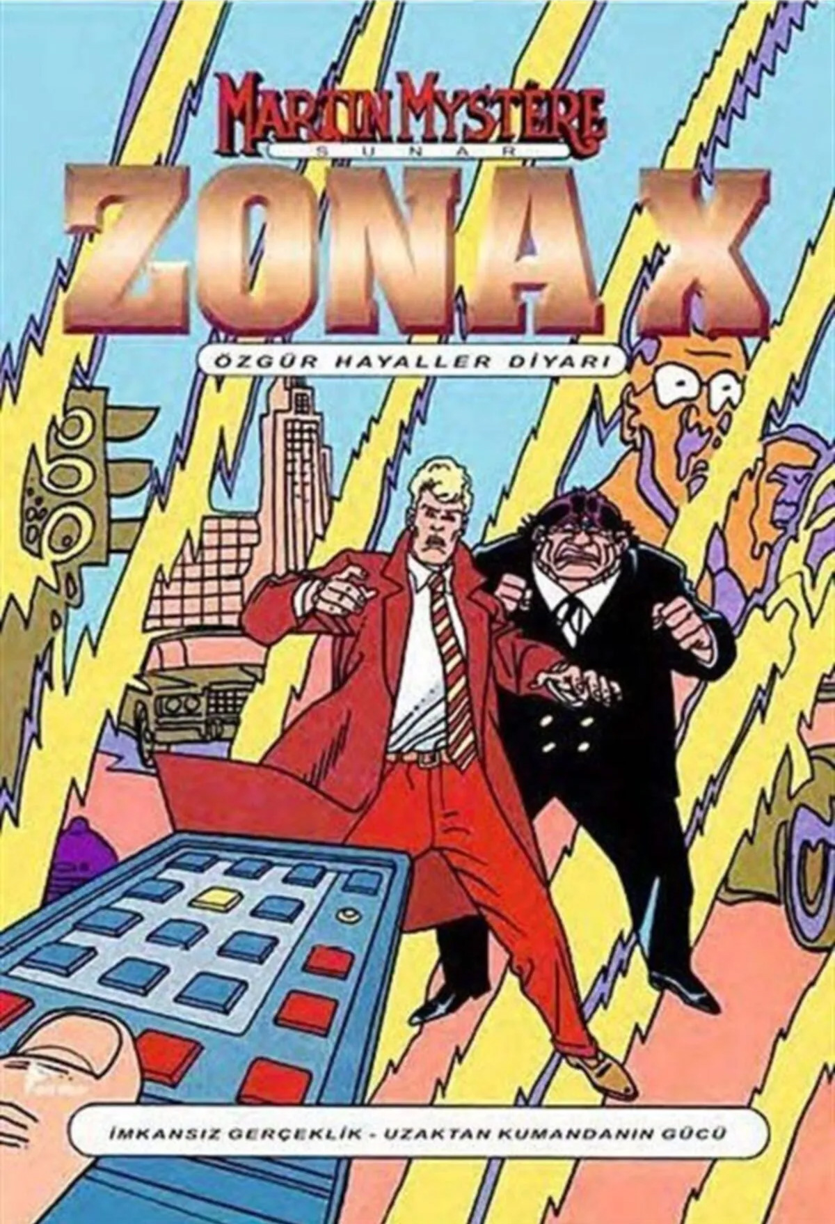 Zona-X Sayı: 3 Özgür Hayaller Diyarı