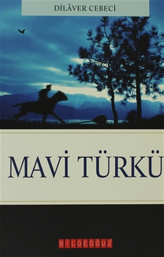 Mavi Türkü Mavi Türkü
