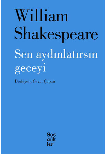 Sen Aydınlatırsın Geceyi Sen Aydınlatırsın Geceyi