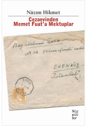 Cezaevinden Memet Fuat'A Mektuplar Cezaevinden Memet Fuat'A Mektuplar