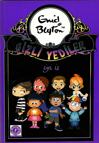 Gizli Yediler 6. Kitap: İyi İş, Gizli Yediler