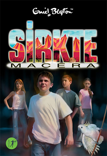 Sirkte Macera 7. Kitap