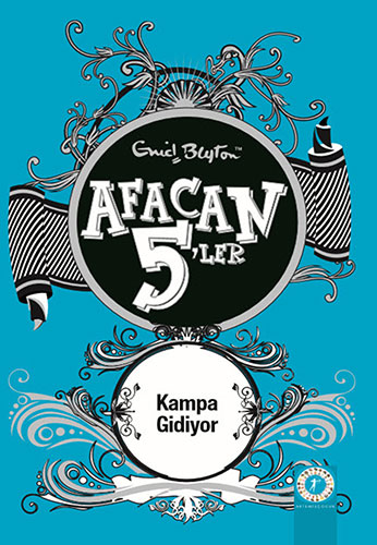 Afacan 5'ler Kampa Gidiyor - 7. Kitap