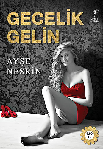 Gecelik Gelin