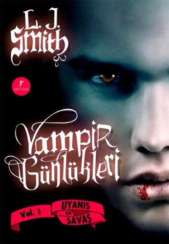 Vampir Günlükleri - Vol 1 - Uyanış ve Savaş