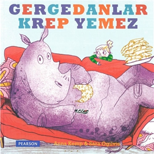 Gergedanlar Krep Yemez