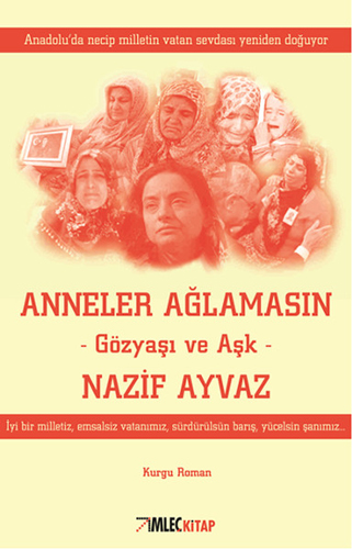 Anneler Ağlamasın Anneler Ağlamasın
