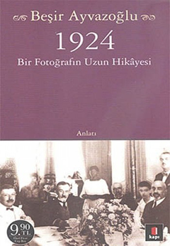 1924 Bir Fotoğrafın Uzun Hikayesi (Cep Boy)