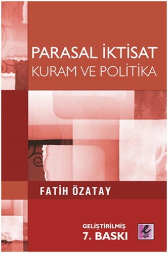 Parasal İktisat - Kuram ve Politika