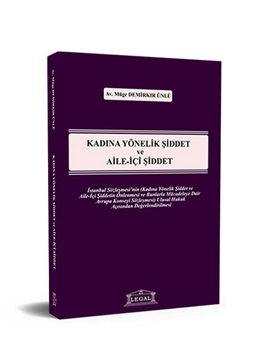 Kadına Yönelik Şiddet ve Aile İçi Şiddet