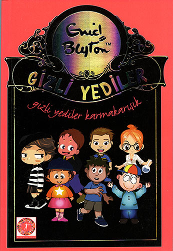 Gizli Yediler 10. Kitap: Gizli Yediler Karmakarışık 