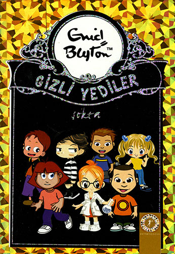 Gizli Yediler 13. Kitap: Gizli Yediler Şokta