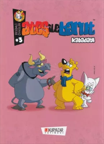 Resimli Öyküler 3 - Ateş ile Barut - Kabadayı 