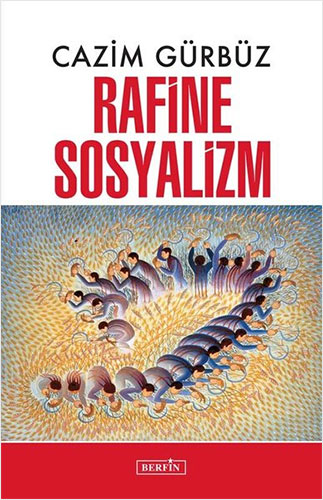 Rafine Sosyalizm