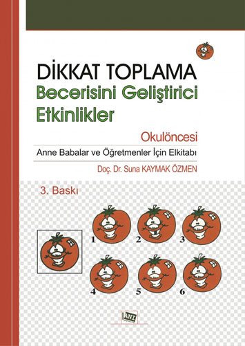 Dikkat Toplama Becerisini Geliştirici Etkinlikler