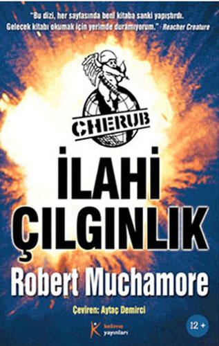 Cherub 5 - İlahi Çılgınlık Cherub 5 - İlahi Çılgınlık