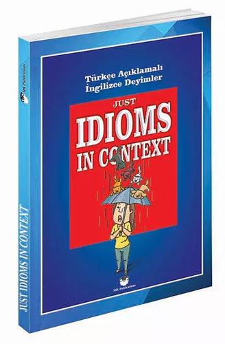 Just Idioms In Context