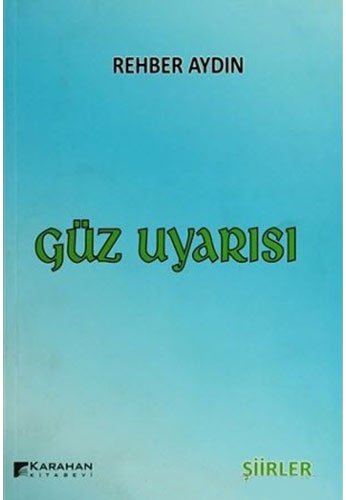 Güz Uyarısı Güz Uyarısı