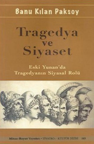 Tragedya ve Siyaset