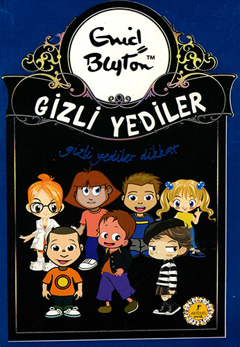 Gizli Yediler 14. Kitap: Gizli Yediler Dikkat 