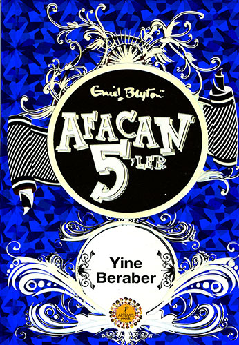 Afacan 5'ler Yine Beraber 21. Kitap