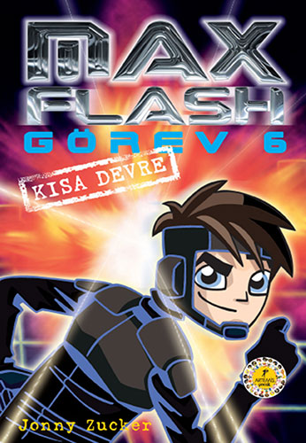 Max Flash Görev 6