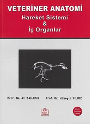 Veteriner Anatomi Hareket Sistemi ve İç Organlar