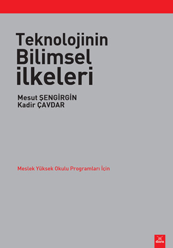 Teknolojinin Bilimsel İlkeleri 