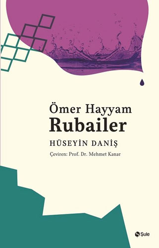 Ömer Hayyam - Rubailer Ömer Hayyam - Rubailer