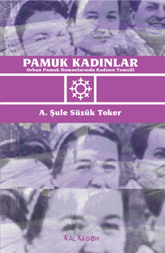 Pamuk Kadınlar Pamuk Kadınlar