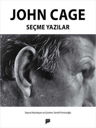 John Cage Seçme Yazılar John Cage Seçme Yazılar