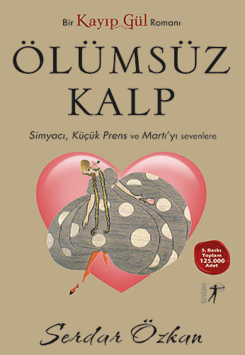Kayıp Gül 2 - Ölümsüz Kalp