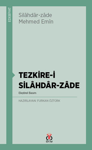 Tezkire-İ Silahdar-Zade Tezkire-İ Silahdar-Zade