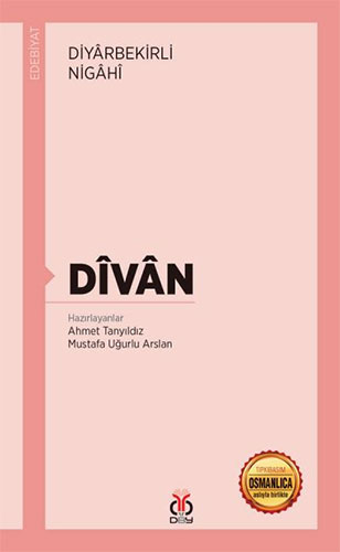 Divan-Osmanlıca Aslıyla Birlikte Divan-Osmanlıca Aslıyla Birlikte