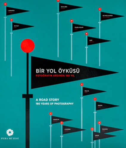 Bir Yol Öyküsü Bir Yol Öyküsü