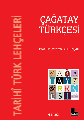 Tarihi Türk Lehçeleri - Çağatay Türkçesi