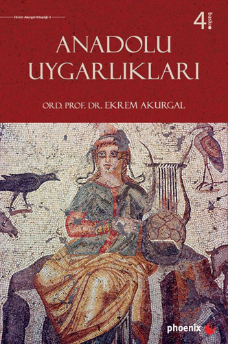 Anadolu Uygarlıkları (Ciltli)