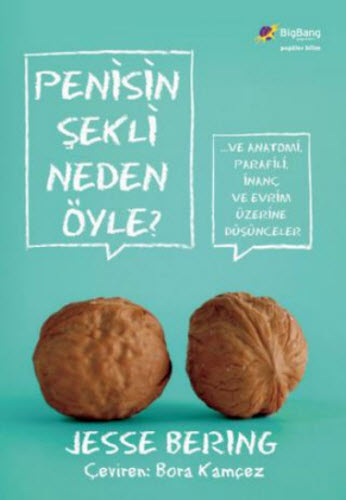 Penisin Şekli Neden Öyle?