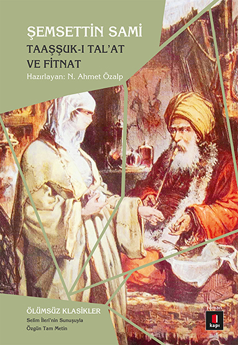 Taaşşuk-ı Tal'at ve Fitnat