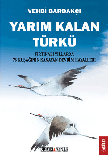 Yarım Kalan Türkü Yarım Kalan Türkü